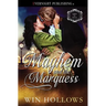 Mayhem and the Marquess