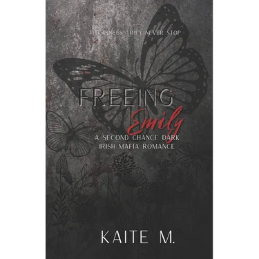 Freeing Emily: A Second Chance Dark Irish Mafia Romance