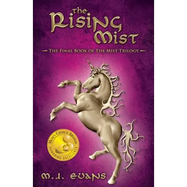 The Rising Mist: The Final Book of the Mist Trilogy