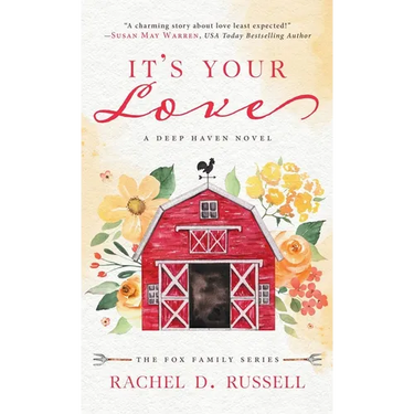 It's Your Love: A Deep Haven Novel
