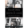 Slaying in South St. Louis: Justice Denied for Nancy Zanone