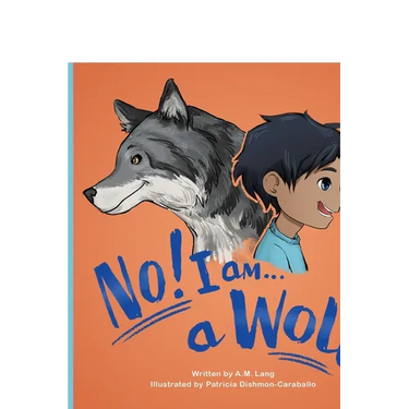 No! I am a Wolf