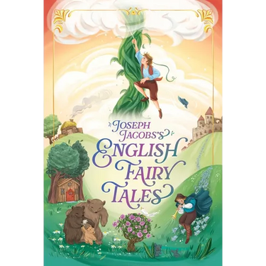 Joseph Jacobs's English Fairy Tales