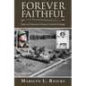 Forever Faithful: Years of America's Great Cultural Change