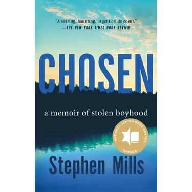 Chosen: A Memoir of Stolen Boyhood