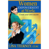 Women EMPOWERMENT at Work: Create Your Own Success