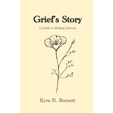 Grief's Story