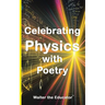 Celebrating Physics with Poetry
