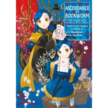 Ascendance of a Bookworm: Short Story Collection Volume 2 (Light Novel)