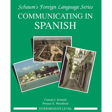 Communicating in Spanish (Intermediate Level)
