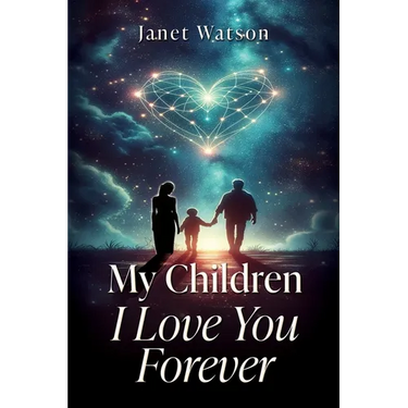 My Children I Love You Forever