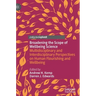 Broadening the Scope of Wellbeing Science: Multidisciplinary and Interdisciplinary Perspectives on Human Flourishing and Wellbeing