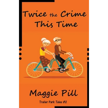 Twice the Crime This Time