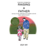 Raising a Father
