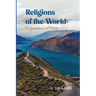 Religions of the World: A Question of Faith