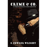 Crime & Co.: An Inspector Cleveland Classic Crime Novel