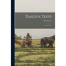 Dakota Texts: Volume XIV