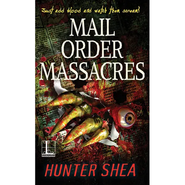 Mail Order Massacres