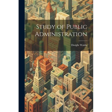 Study of Public Administration