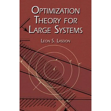 Optimization Theory for Large Systems