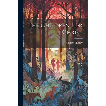 The Children For Christ