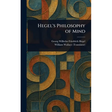 Hegel's Philosophy of Mind