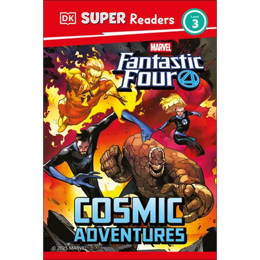 DK Super Readers Level 3 Marvel Fantastic Four Cosmic Adventures