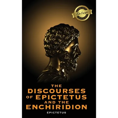 The Discourses of Epictetus and the Enchiridion (Deluxe Library Edition)