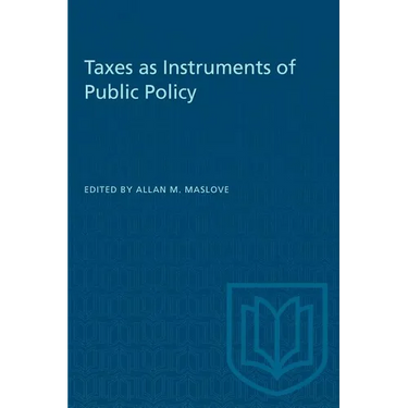 Taxes as Instruments of Public Policy