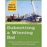 Submitting a Winning Bid: Guide to Making Construction Bidding with Examples