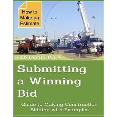 Submitting a Winning Bid: Guide to Making Construction Bidding with Examples