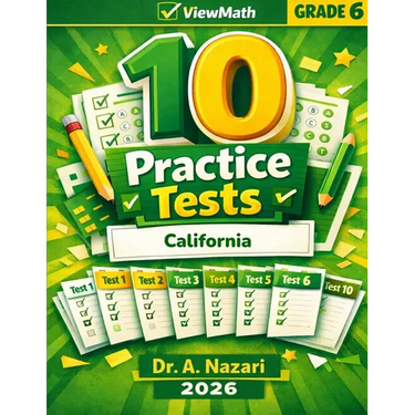10 California CAASPP Grade 6 Math Practice Tests: The Ultimate Test Prep Collection with Answer Explanations