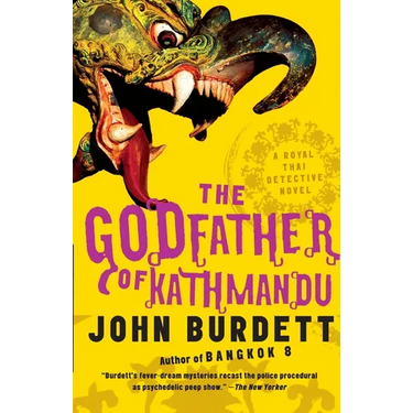 The Godfather of Kathmandu: A Royal Thai Detective Novel (4)