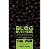 Blog for Business: Leveraging Content for Online Marketing + Lead Generation