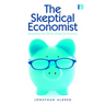 The Skeptical Economist: Revealing the Ethics Inside Economics