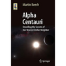 Alpha Centauri: Unveiling the Secrets of Our Nearest Stellar Neighbor