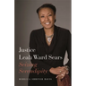 Justice Leah Ward Sears: Seizing Serendipity