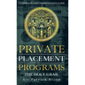 Private Placement Programs