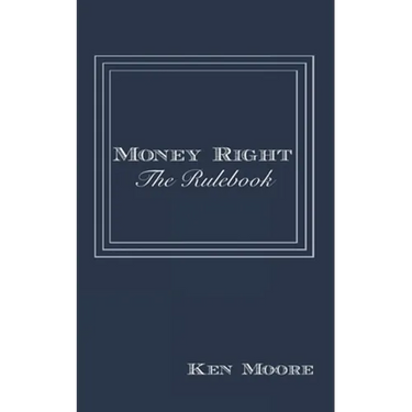Money Right: The Rulebook