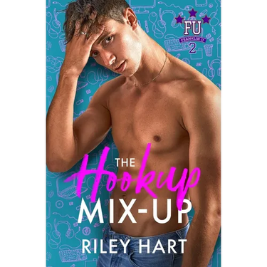 The Hookup Mix-up