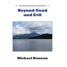 Beyond Good and Evil