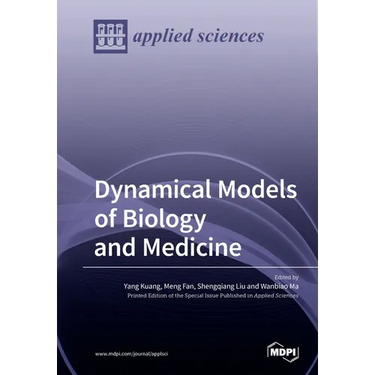 Dynamical Models of Biology and Medicine
