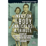 Invasion of the Body Snatchers: A Tribute