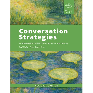Conversation Strategies: An Interactive Student Book for Pairs and Groups