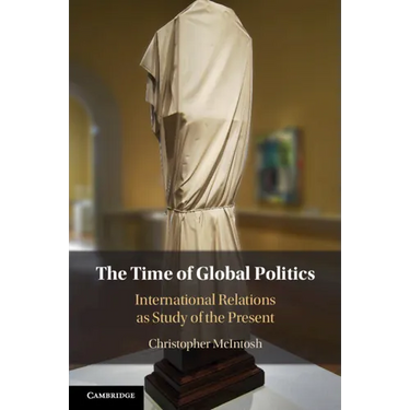 The Time of Global Politics