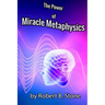 The Power of Miracle Metaphysics