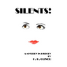 Silents!