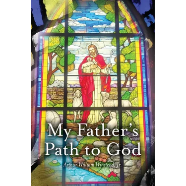My Father's Path To God