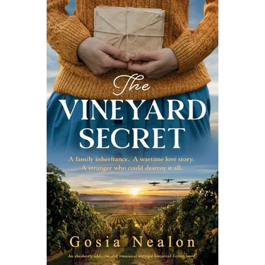 The Vineyard Secret: An absolutely addictive and emotional wartime historical fiction novel