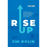 Rise Up - Study Guide: Freedom from seven hinderances to experiencing God's fullness in your life